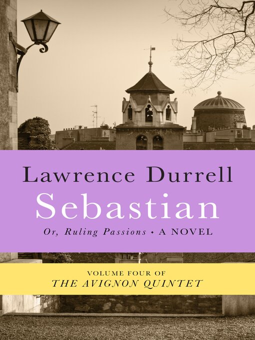 Title details for Sebastian by Lawrence Durrell - Available